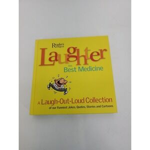 Laughter, the Best Medicine by Reader's Digest Association Staff (2006,...